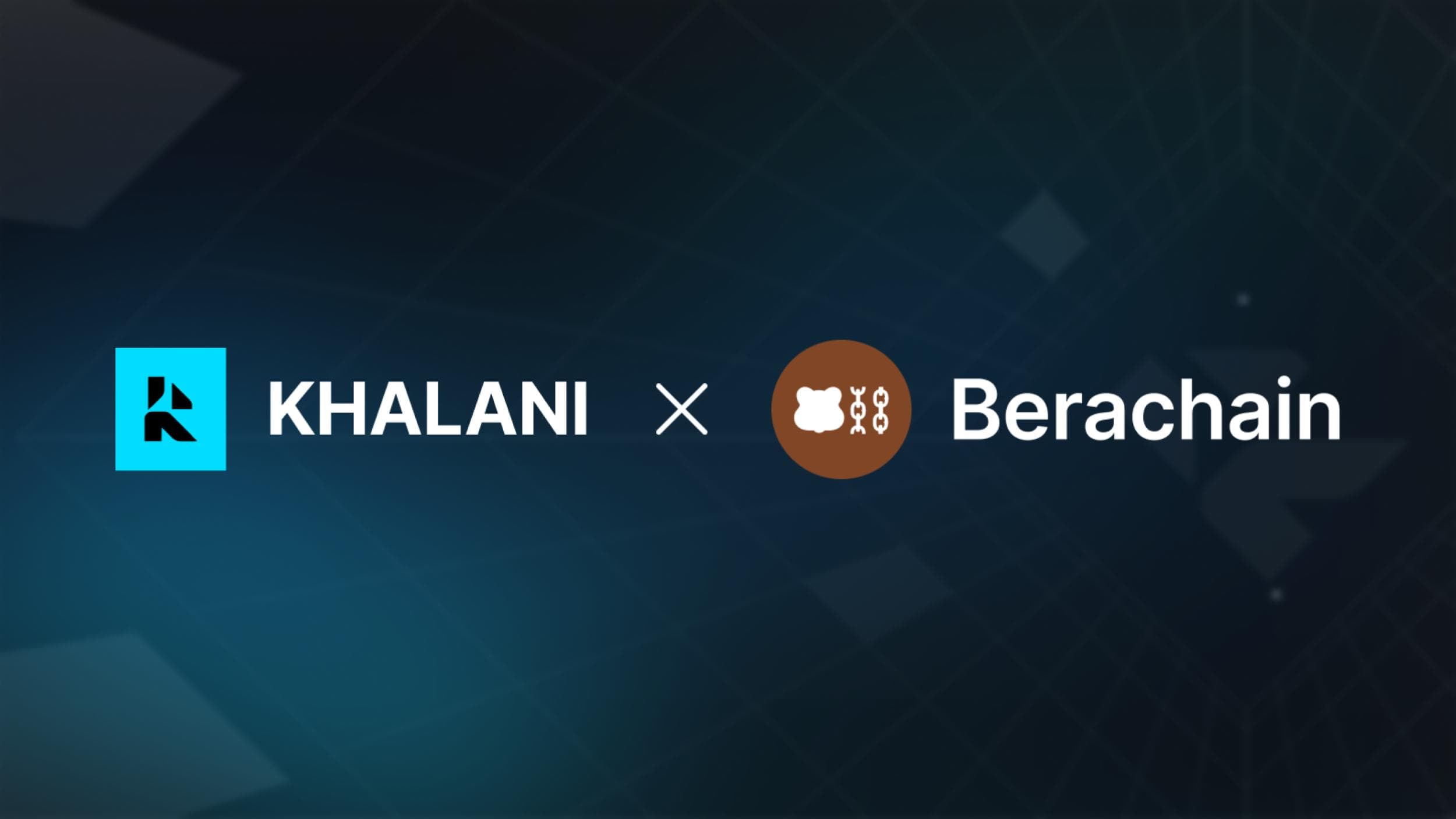 Khalani Goes Live on Berachain