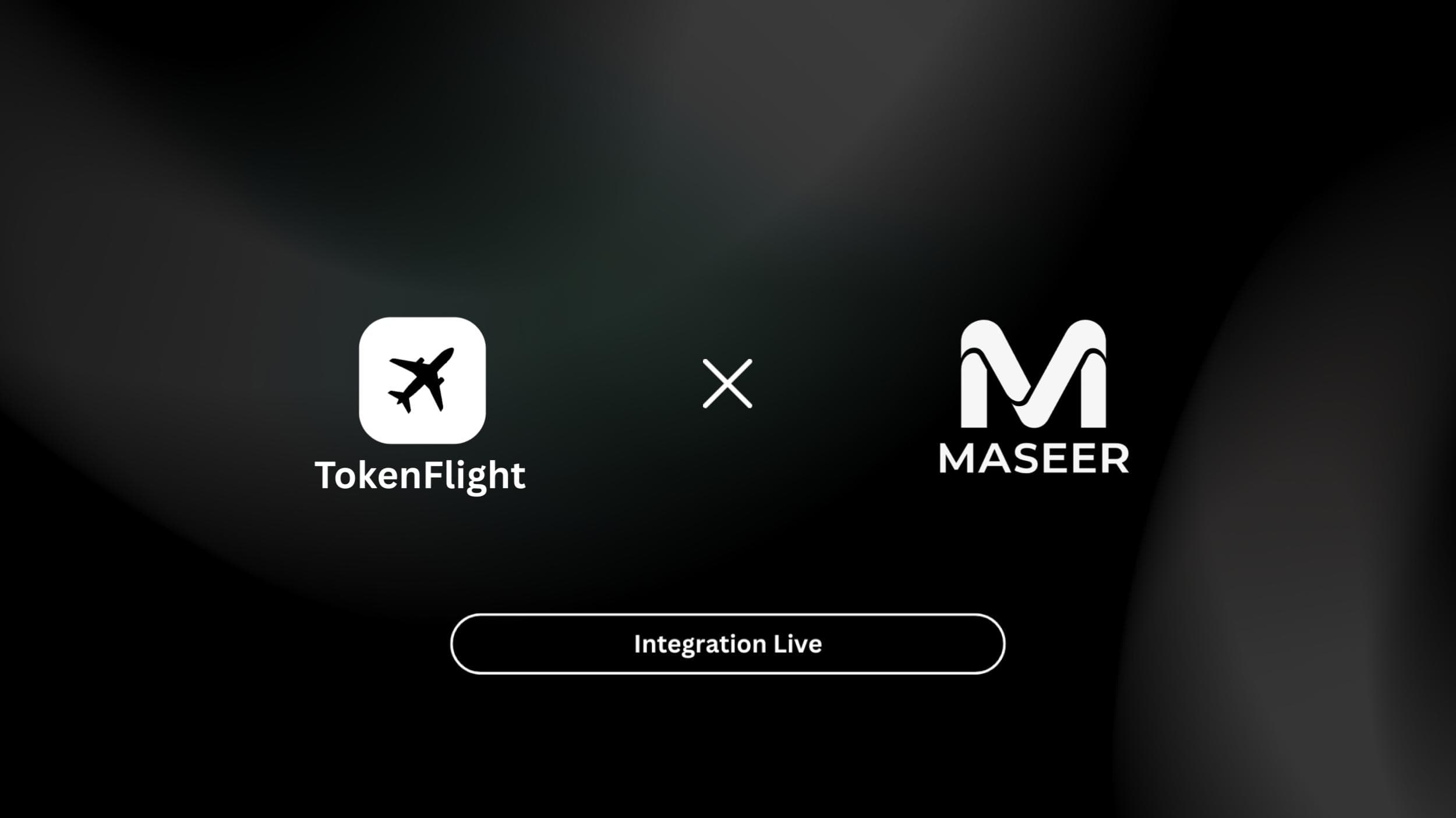Maseer Finance Integrates TokenFlight to Power Access to Real-World Assets from Any-Chain